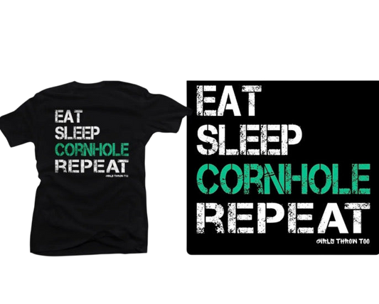 Eat Sleep Cornhole Repeat